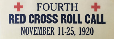 Banner Poster for 4th Red Cross Roll Call - 1920