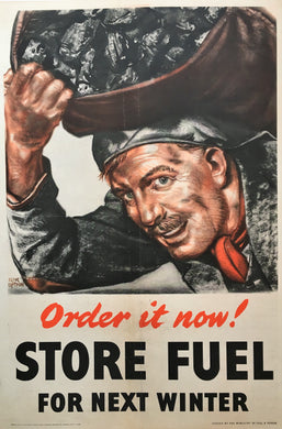 British Second World War Ministry of Fuel & Power “Store Fuel” Poster