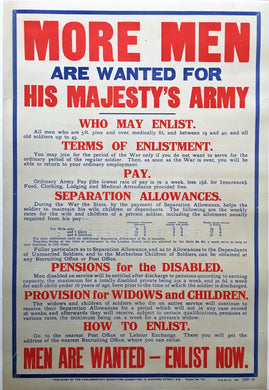 First World War More Men Wanted for His Majesty's Army 1915 enlistment poster.