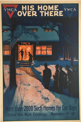 His Home Over There - YMCA/YWCA, First World War Original Poster