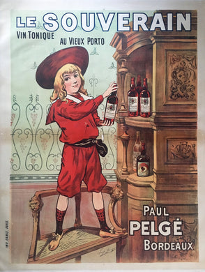 Original 1905 Wine Porto Le Souverain Paul Pelgé Bordeaux