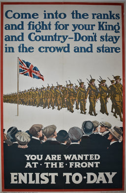 Original British 1915 Recruiting Poster You are Wanted at the Front