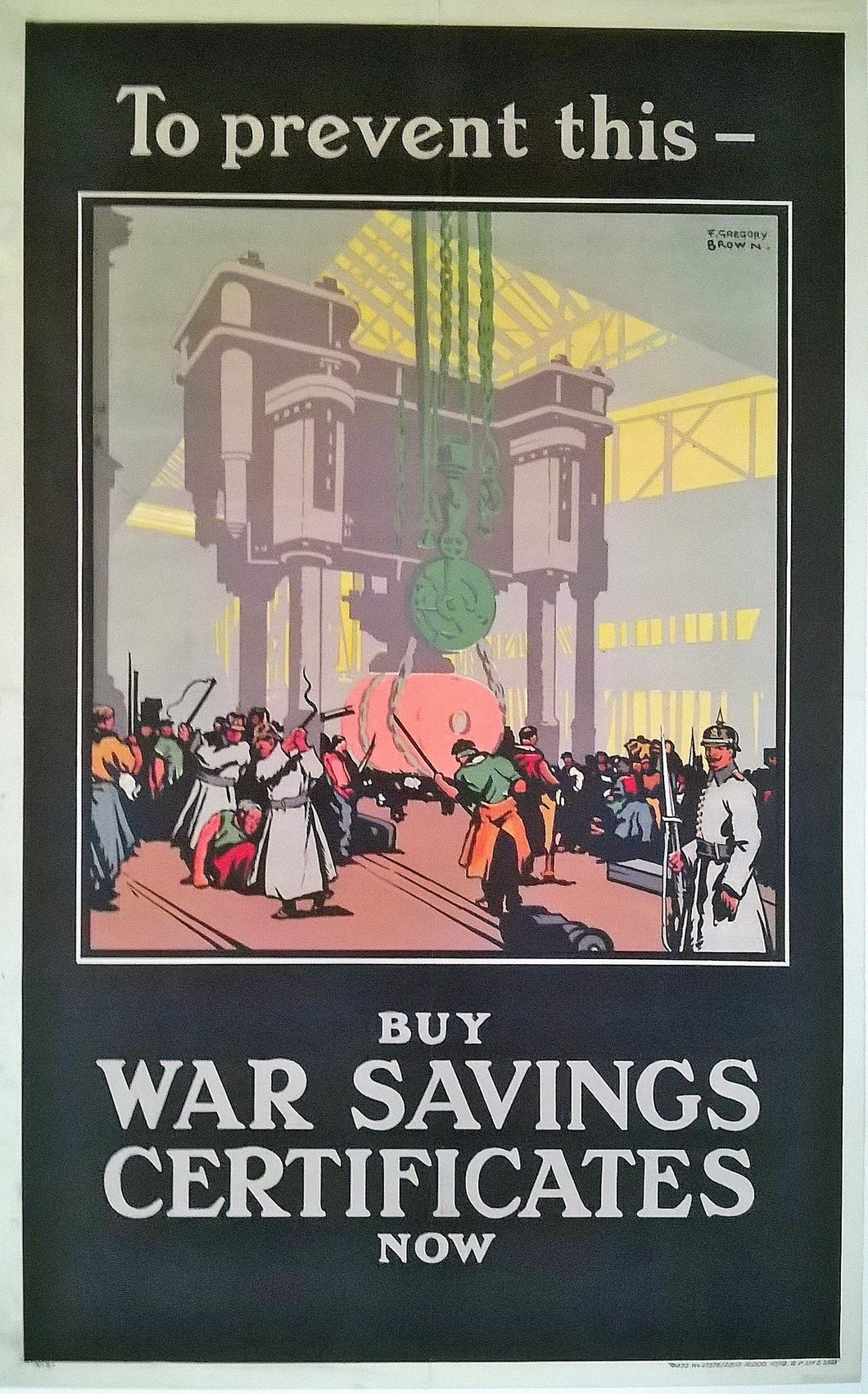 Original British First World War Buy War Savings Certificates Poster.