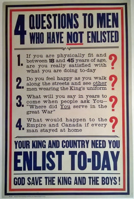 Original Canadian Great War Poster, 4 Questions to Men who have not Enlisted