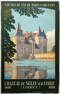 Original French Railway Poster Chateau de Sully-sur-Loire by Constant-Duval