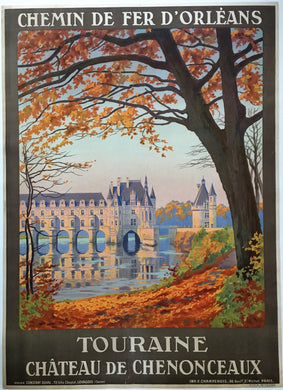 Original Orleans Railway Poster Touraine, Chateau de Chenonceaux by Constant Duval
