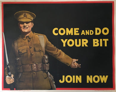 Original and Scarce British Great War Recruiting Poster, 1915, Come and Do Your Bit!